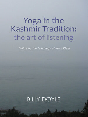 cover image of Yoga in the Kashmir Tradition